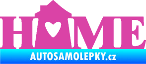 Samolepka Home nápis s domečkem růžová