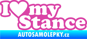 Samolepka I love my stance nápis růžová