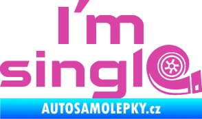 Samolepka I´m single nápis turbo růžová