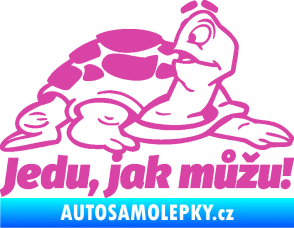 Samolepka Jedu, jak můžu! 001 pravá nápis se želvou růžová