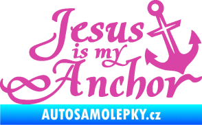 Samolepka Jesus is my anchor růžová