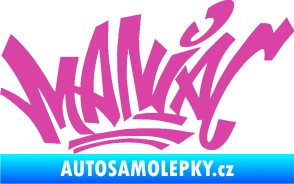 Samolepka Maniac - graffiti růžová