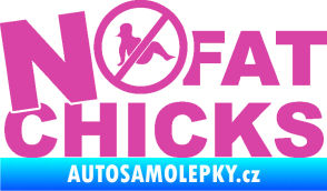 Samolepka No fat chicks 003 růžová