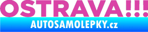 Samolepka OSTRAVA !!! růžová