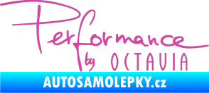 Samolepka Performance by Octavia růžová