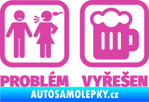 Samolepka Problém? Vyřešen 008 na pivo růžová
