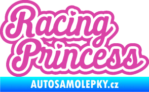 Samolepka Racing princess nápis růžová