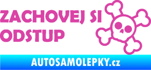 Samolepka Zachovej si odstup nápis růžová