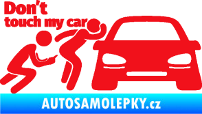 Samolepka Don´t touch my car 009 levá červená