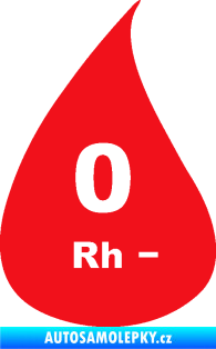 Samolepka Krevní skupina 0 Rh- kapka červená