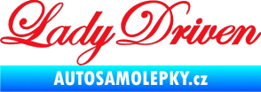 Samolepka Lady driven 003 nápis v řádce červená