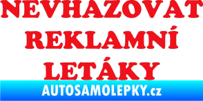 Samolepka Nevhazovat reklamní letáky červená