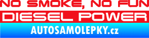 Samolepka No smoke. no fun, diesel power nápis červená