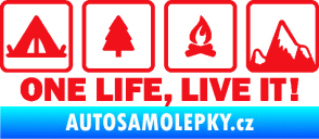 Samolepka One life, live it kempování s nápisem červená