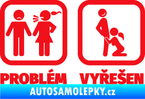 Samolepka Problém? Vyřešen 003 červená