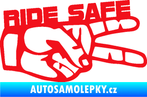 Samolepka Ride Safe nápis pravá motorkář červená