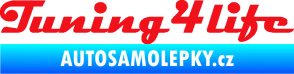 Samolepka Tuning for life nápis červená