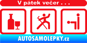 Samolepka V pátek večer  červená