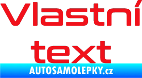 Samolepka Vlastní text - Conthrax červená