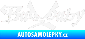 Samolepka Bad Baby bílá