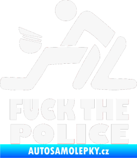 Samolepka Fuck the police 001 bílá