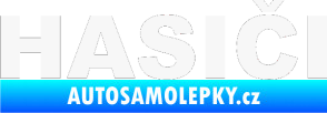 Samolepka HASIČI bílá