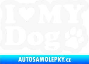 Samolepka I love my dog 002 bílá