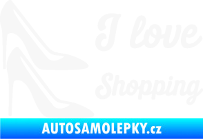 Samolepka I love shopping nápis  bílá