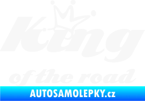 Samolepka King of the road nápis bílá