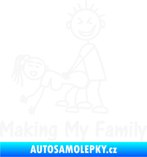 Samolepka Making my family levá bílá