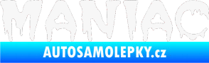 Samolepka Maniac 001 bílá