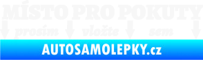 Samolepka Místo pro pokuty nápis na přední sklo bílá