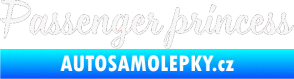 Samolepka Passenger Princess 001 nápis bílá