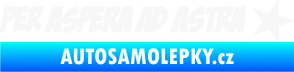 Samolepka Per Aspera Ad Astra nápis přes překážky ke hvězdám bílá