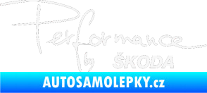 Samolepka Performance by Škoda bílá