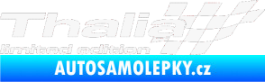 Samolepka Thalia limited edition pravá bílá