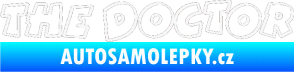 Samolepka The Doctor obrys bílá