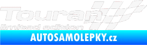 Samolepka Touran limited edition pravá bílá