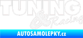 Samolepka Tuning racing obrys bílá