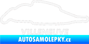 Samolepka Okruh Villeneuve bílá
