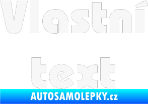 Samolepka Vlastní text - Bahamas Heavy bílá