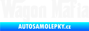 Samolepka Wagon Mafia 001 nápis bílá