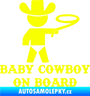 Samolepka Baby cowboy on board pravá Fluorescentní žlutá