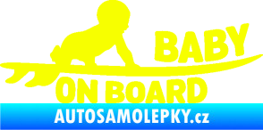 Samolepka Baby on board 010 pravá surfing Fluorescentní žlutá