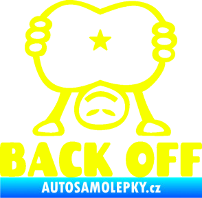 Samolepka Back off panáček Fluorescentní žlutá