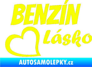 Samolepka Benzín Lásko Fluorescentní žlutá