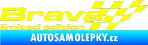 Samolepka Brava limited edition pravá Fluorescentní žlutá