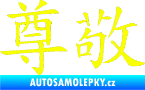 Samolepka Čínský znak Respect Fluorescentní žlutá