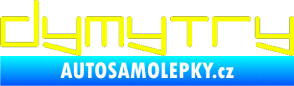 Samolepka Dymytry 002 Fluorescentní žlutá