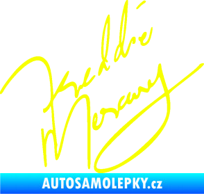 Samolepka Fredie Mercury podpis Fluorescentní žlutá